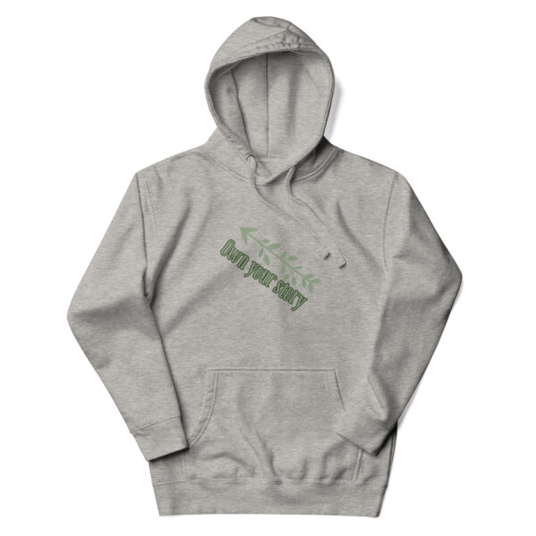 Own Your Story Unisex Hoodie - Image 12