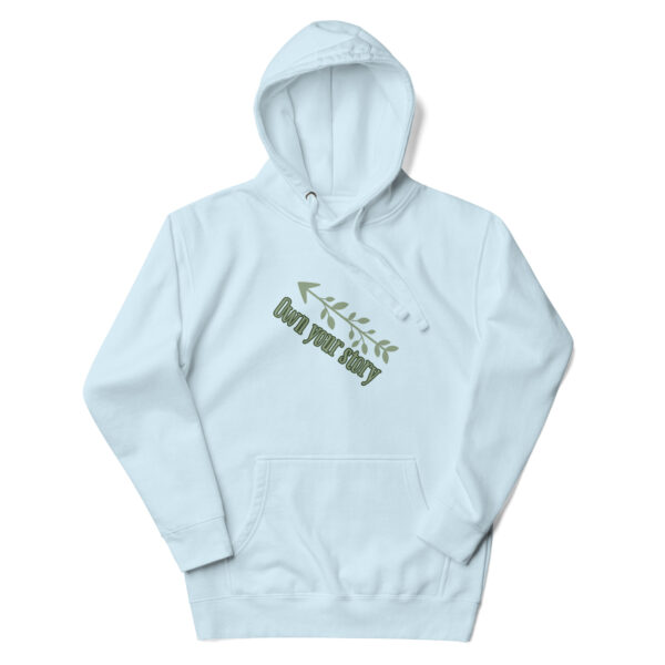 Own Your Story Unisex Hoodie - Image 13