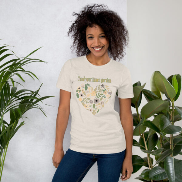 Tend Your Inner Garden Unisex t-shirt - Image 16