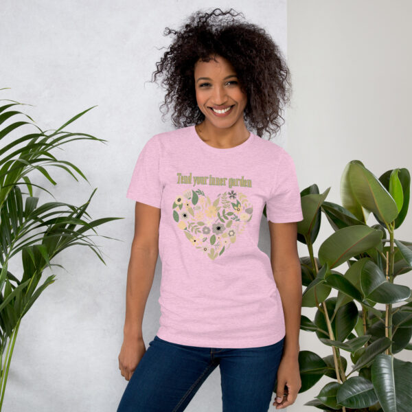 Tend Your Inner Garden Unisex t-shirt - Image 11