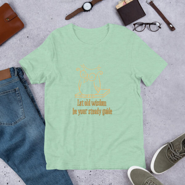 Let Wisdom Be Your Steady Guide Unisex T-Shirt - Image 14