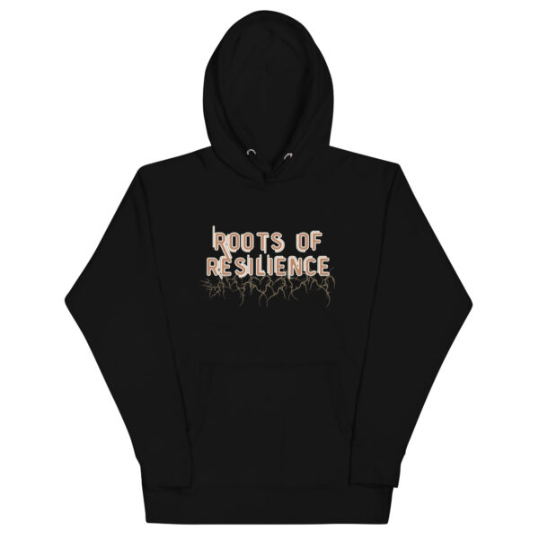 Roots of Resilience Unisex Hoodie - Image 3