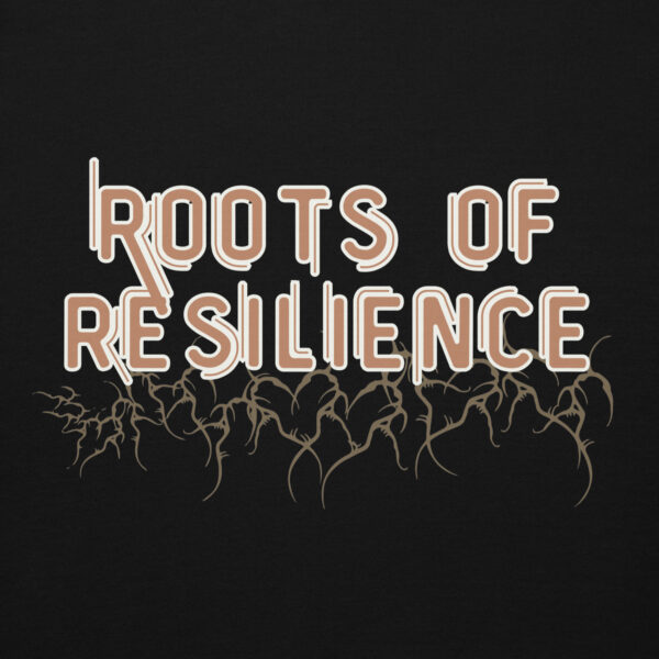 Roots of Resilience Unisex Hoodie - Image 4