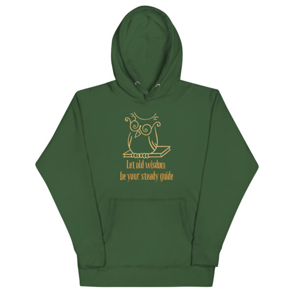 Let Old Wisdom Be Your Steady Guide Unisex Hoodie - Image 12