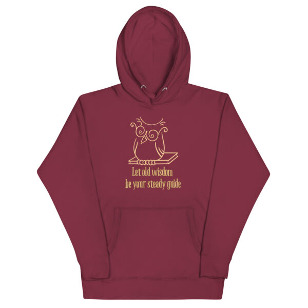 Let Old Wisdom Be Your Steady Guide Unisex Hoodie - Image 7