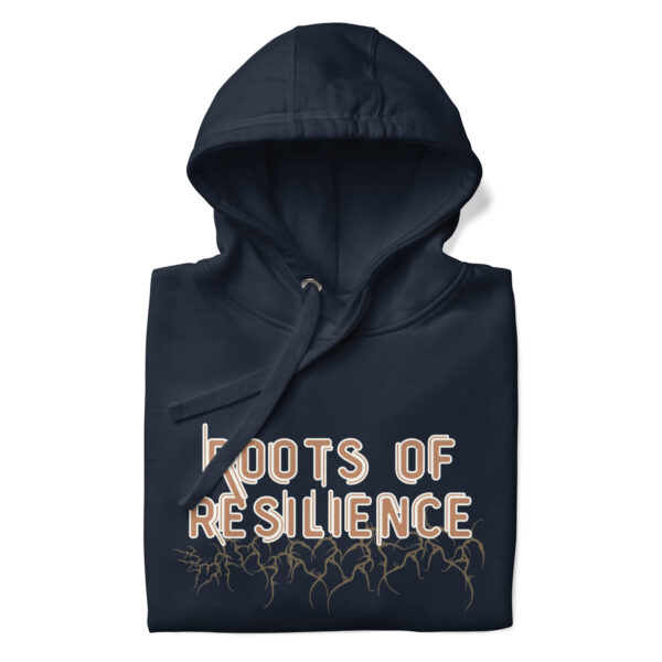 Roots of Resilience Unisex Hoodie - Image 5